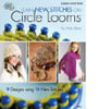 Circle Looms, Learn New Stitches On