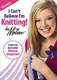 photo cover of I Can't Believe I'm Knitting